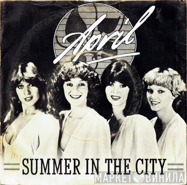 April  - Summer In The City