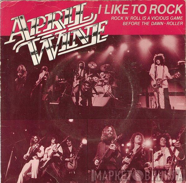 April Wine - I Like To Rock