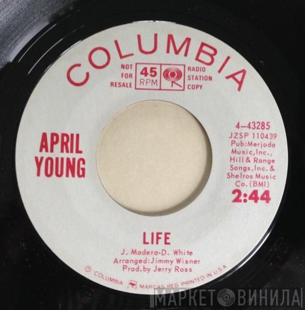  April Young  - Gonna Make Him My Baby / Life