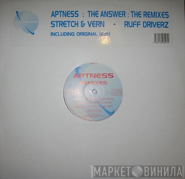 Aptness - The Answer: The Remixes