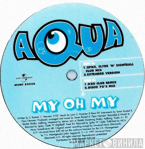  Aqua  - My Oh My