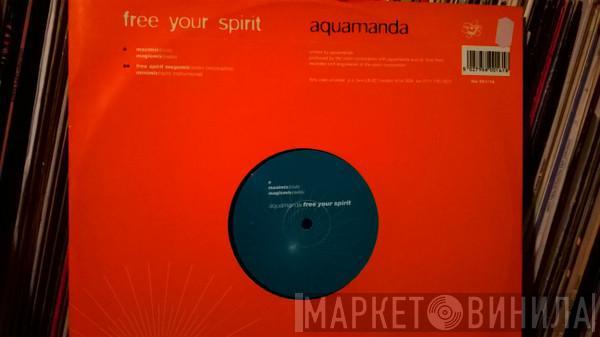 Aquamanda - Free Your Spirit