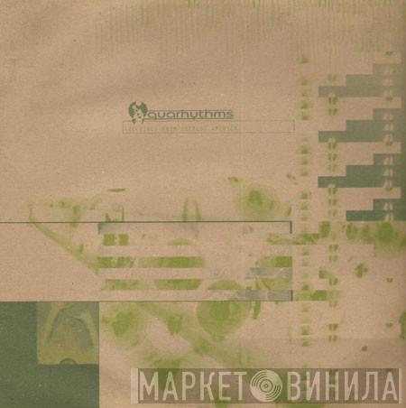 Aquarhythms - Greetings From Deepest America
