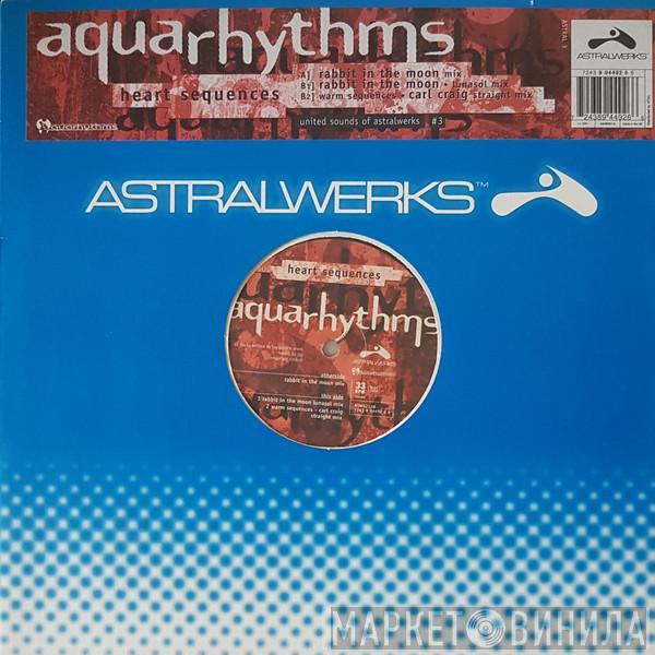 Aquarhythms - Heart Sequences