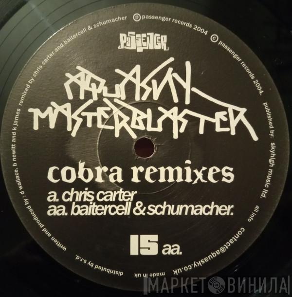 Aquasky vs. Masterblaster - Cobra Remixes