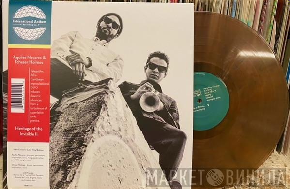 Aquiles Navarro, Tcheser Holmes - Heritage Of The Invisible II