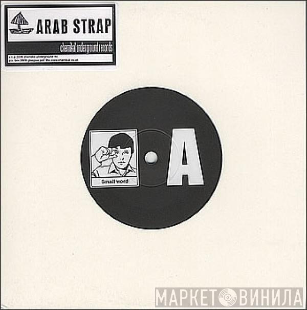  Arab Strap  - There Is No Ending
