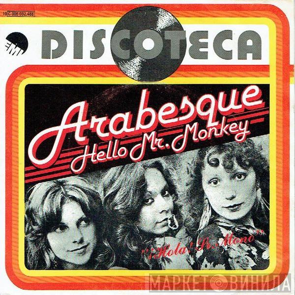 Arabesque - Hello Mr. Monkey = ¡Hola! Sr. Mono