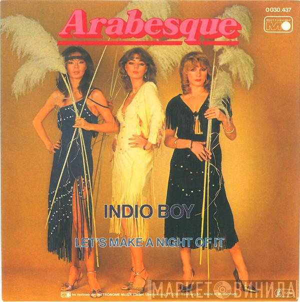 Arabesque - Indio Boy