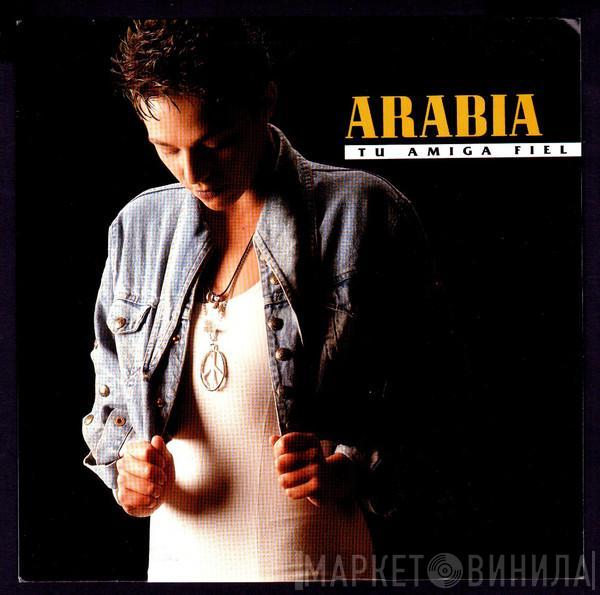 Arabia - Tu Amiga Fiel = You've Got A Friend