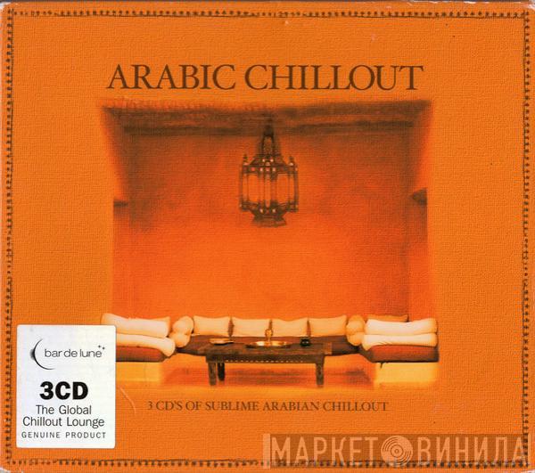  - Arabic Chillout