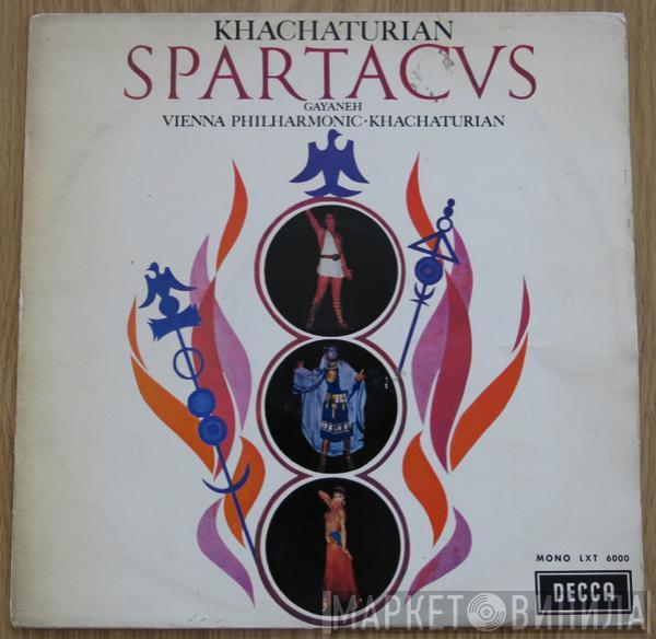 Aram Khatchaturian, Wiener Philharmoniker - Spartacus / Gayaneh