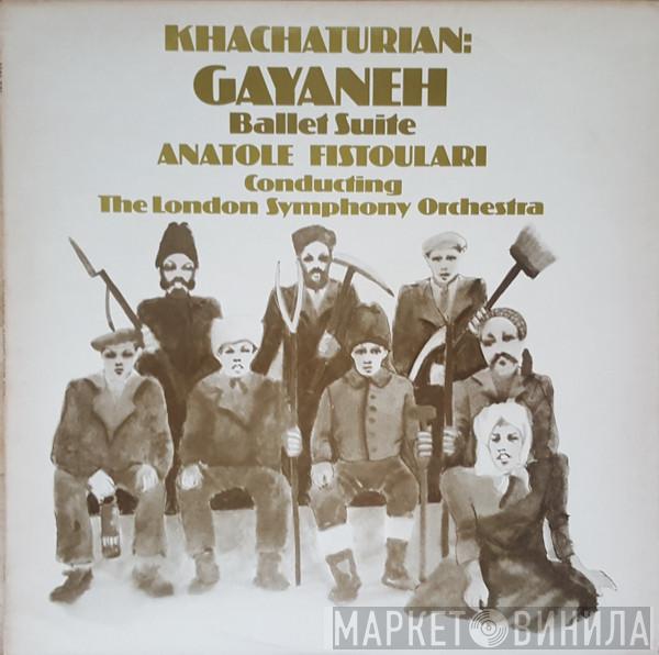 , Aram Khatchaturian , Anatole Fistoulari  The London Symphony Orchestra  - Gayaneh Ballet Suite
