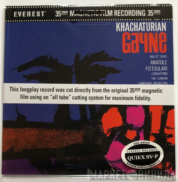 , Aram Khatchaturian Conducting Anatole Fistoulari  The London Symphony Orchestra  - Gayne: Ballet Suite