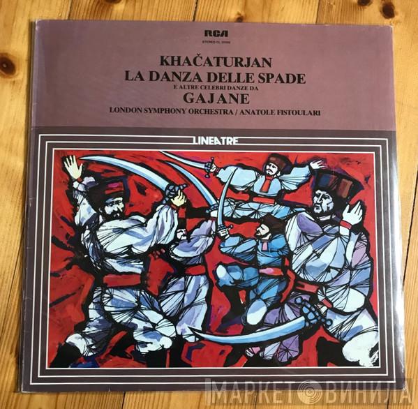 , Aram Khatchaturian Conducting The Anatole Fistoulari  The London Symphony Orchestra  - La Danza Delle Spade e Altre Celebri Danze Da Gajane