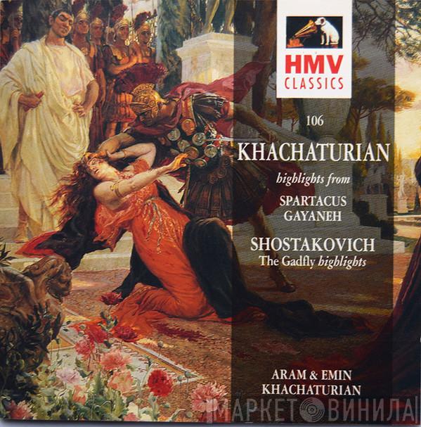Aram Khatchaturian, Эмин Хачатурян - Highlights From Spartacus, Gayaneh, The Gadfly