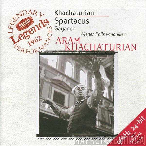 - Aram Khatchaturian , Wiener Philharmoniker  Aram Khatchaturian  - Spartacus · Gayaneh