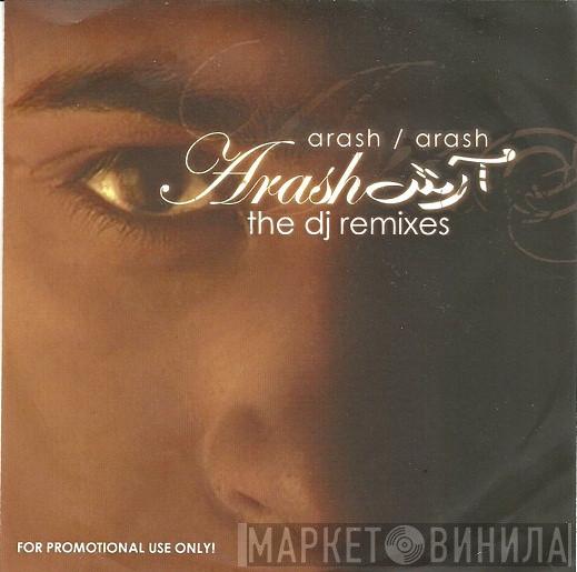 Arash  - Arash (The DJ Remixes)