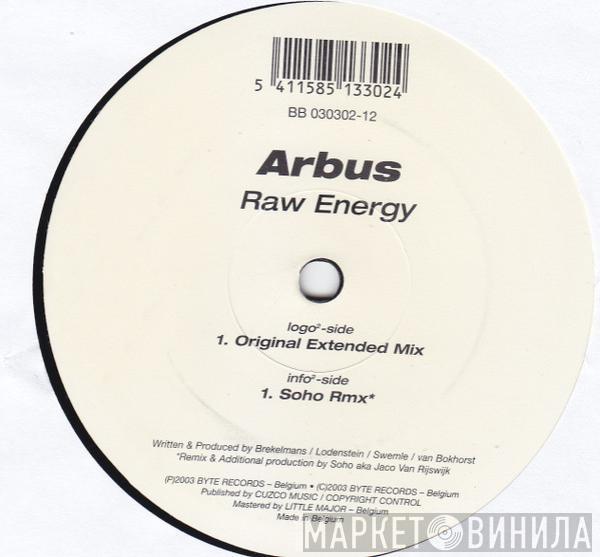 Arbus - Raw Energy