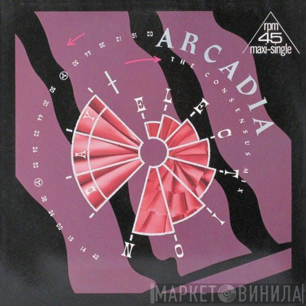  Arcadia   - Election Day (The Consensus Mix)