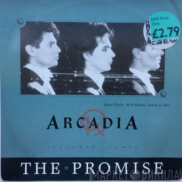  Arcadia   - The Promise (Extended Remix)
