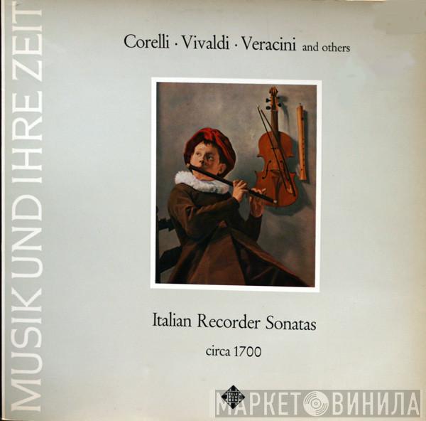 , Arcangelo Corelli , Antonio Vivaldi  Francesco Maria Veracini  - Italian Recorder Sonatas Circa 1700