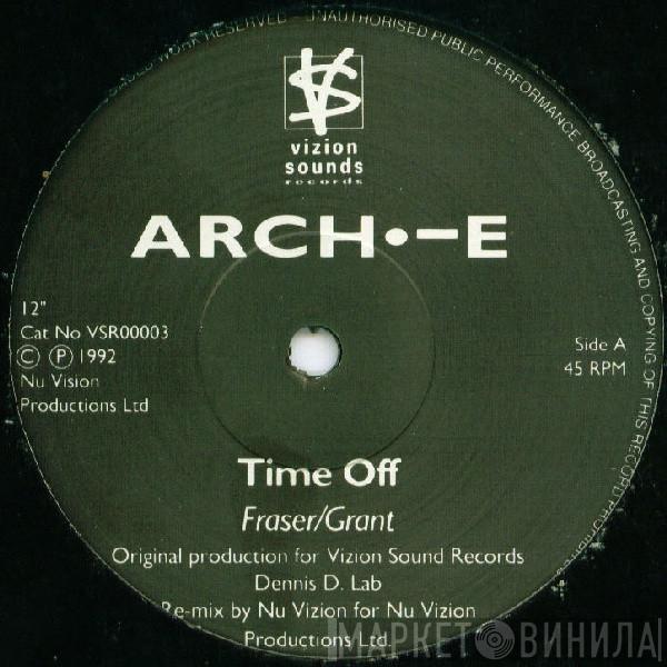Arch·-E - Time Off