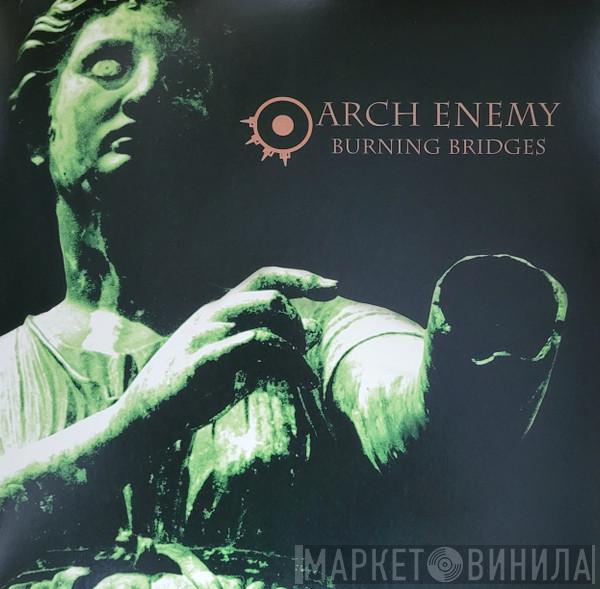 Arch Enemy - Burning Bridges
