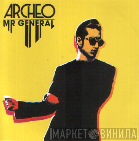 Archeo - Mr General
