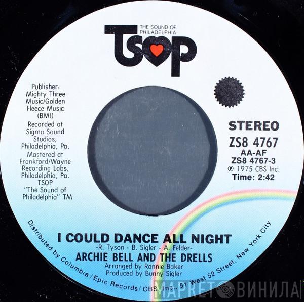 Archie Bell & The Drells - I Could Dance All Night