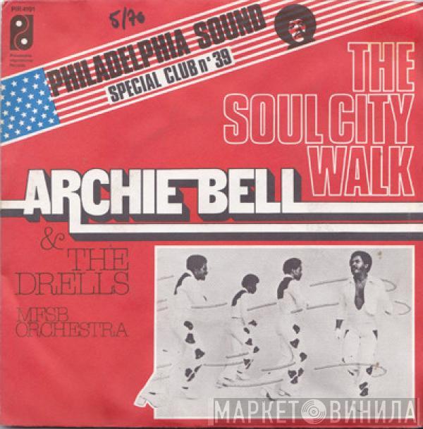 Archie Bell & The Drells - The Soul City Walk