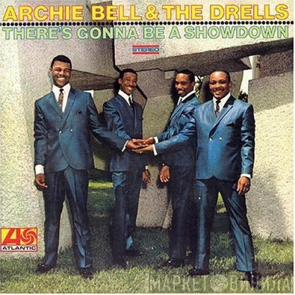 Archie Bell & The Drells - There's Gonna Be A Showdown