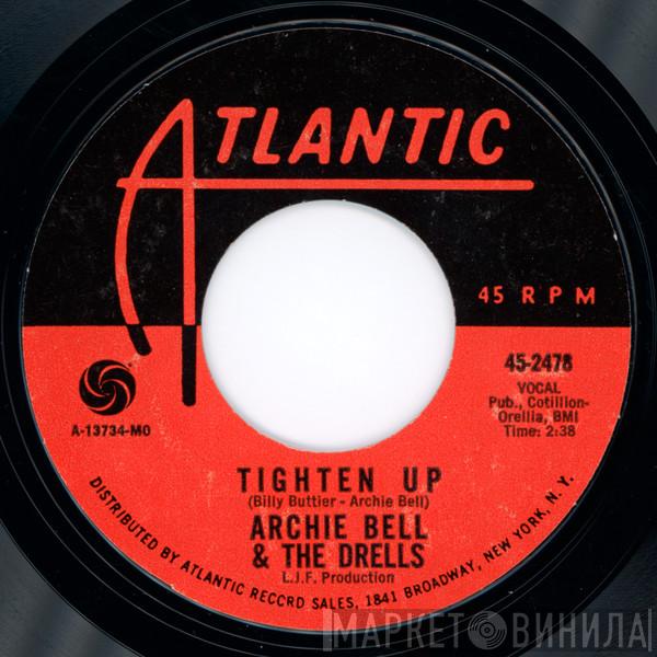  Archie Bell & The Drells  - Tighten Up