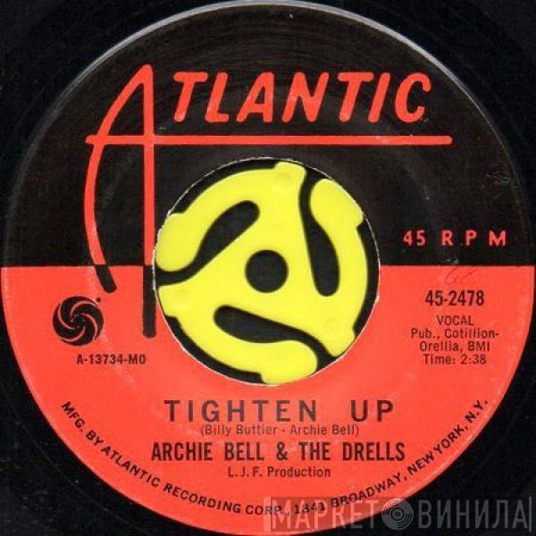  Archie Bell & The Drells  - Tighten Up