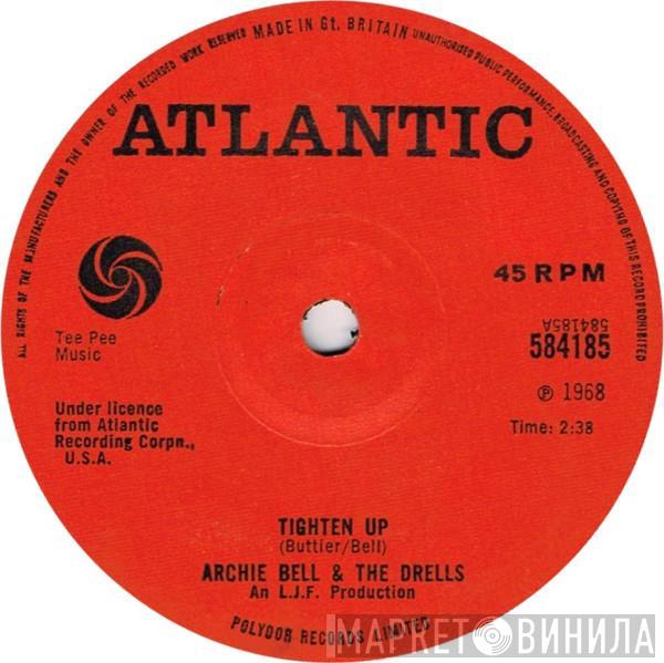  Archie Bell & The Drells  - Tighten Up