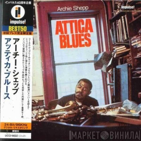  Archie Shepp  - Attica Blues