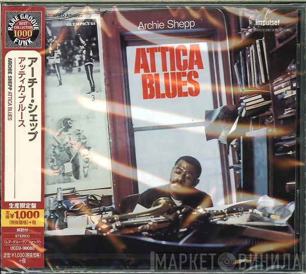  Archie Shepp  - Attica Blues