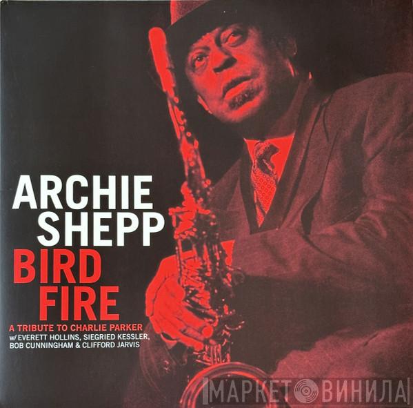 Archie Shepp - Bird Fire