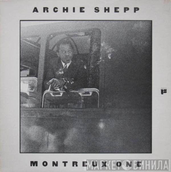 Archie Shepp - Montreux One