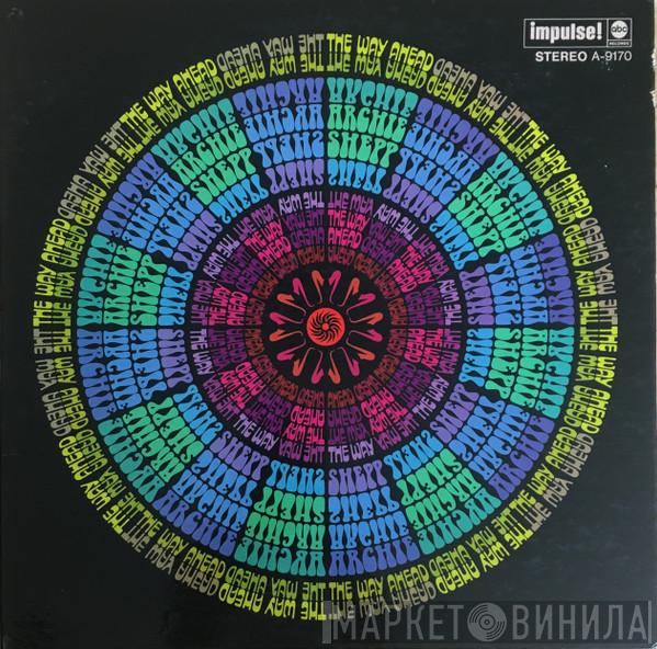  Archie Shepp  - The Way Ahead