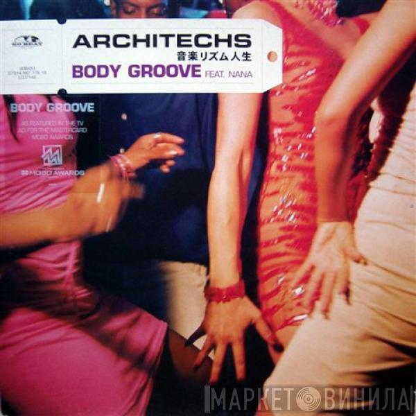 Architechs, Nana - Body Groove