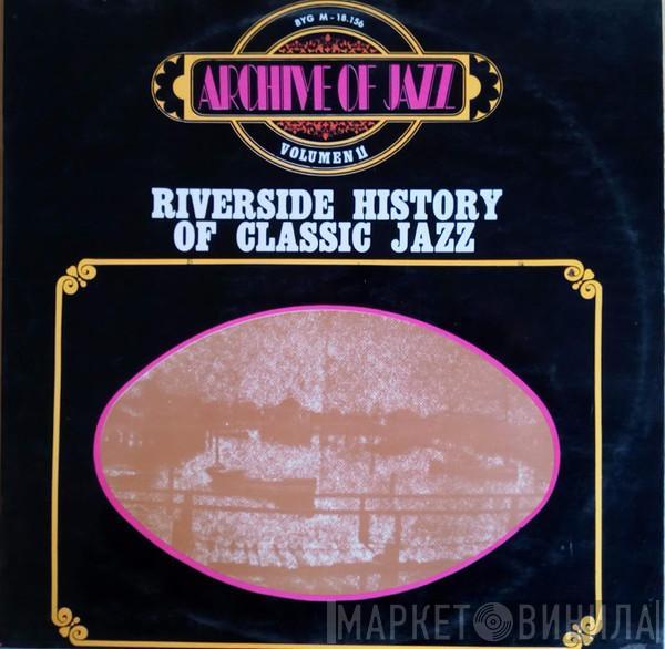  - Archive Of Jazz Volume 11 - Riverside History Of Classic Jazz