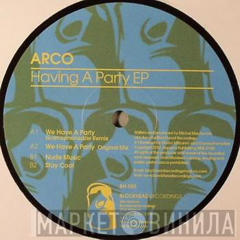 Arco  - Having A Party EP