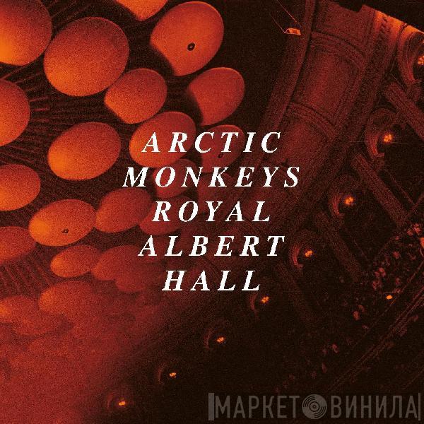  Arctic Monkeys  - Live At The Royal Albert Hall