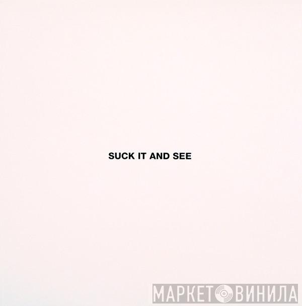 Arctic Monkeys - Suck It And See