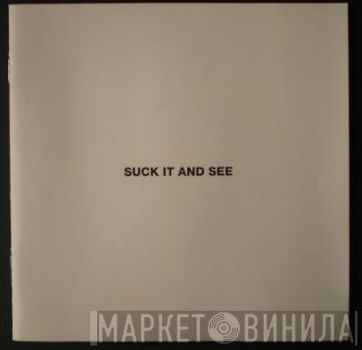  Arctic Monkeys  - Suck It And See
