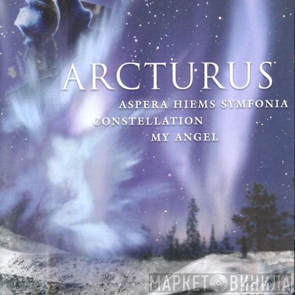 Arcturus  - Aspera Hiems Symfonia / Constellation / My Angel