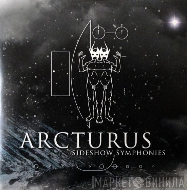  Arcturus   - Sideshow Symphonies