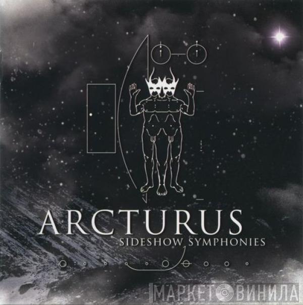  Arcturus   - Sideshow Symphonies