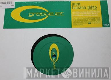 Area - Habana Tekto (House Mixes)